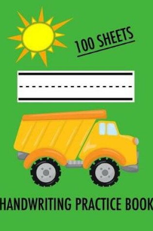 Cover of Kids Handwriting Practice Book Construction Vehicle Style