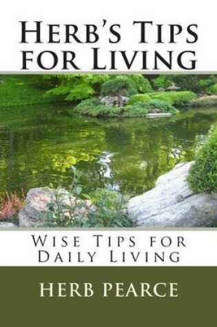 Cover of Herb's Tips for Living