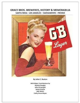 Book cover for Grace Bros. Breweries, History & Memorabilia