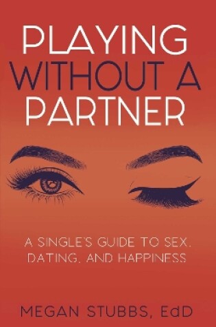 Cover of Playing Without A Partner