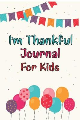 Book cover for I'm Thankful For