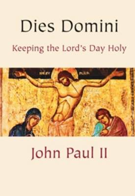 Book cover for Keeping the Lord's Day Holy - Dies Domini
