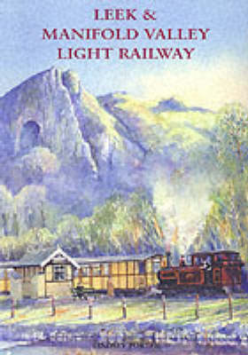 Book cover for Leek Manifold Valley Light Railway