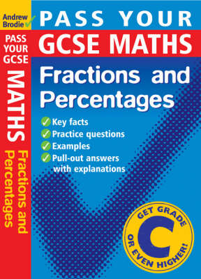 Book cover for Pass Your GCSE Maths: Fractions and Percentages