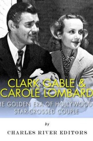 Cover of Clark Gable & Carole Lombard