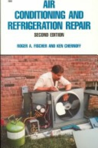 Cover of Air Condit & Refridgeration Repair. H/C