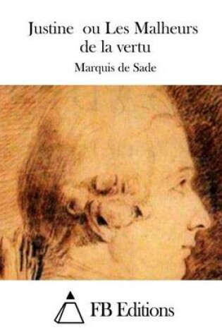 Cover of Justine ou Les Malheurs de la vertu