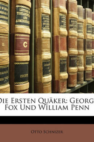 Cover of Die Ersten Quaker