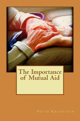 Cover of The Importance of Mutual Aid