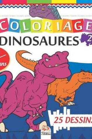 Cover of Coloriage Dinosaures 2