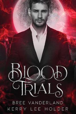 Book cover for Blood Trials