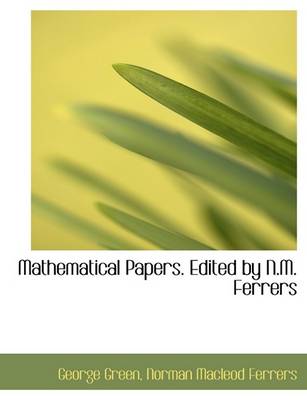 Book cover for Mathematical Papers. Edited by N.M. Ferrers