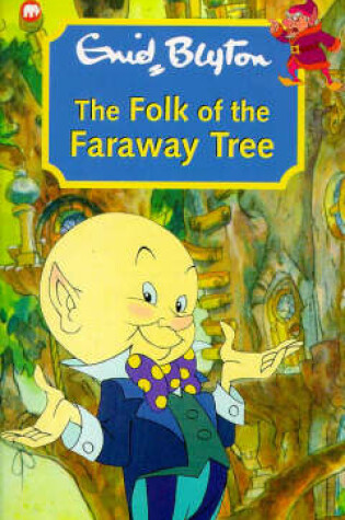 Cover of The Folk of the Faraway Tree