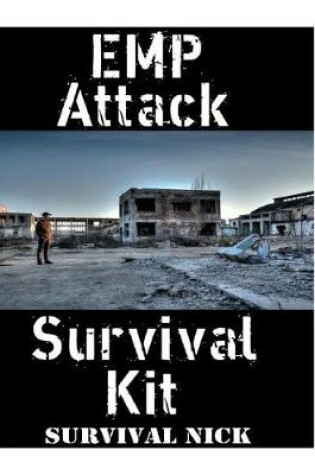 Cover of EMP Attack Survival Kit