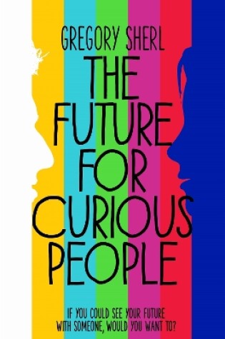 Cover of The Future for Curious People