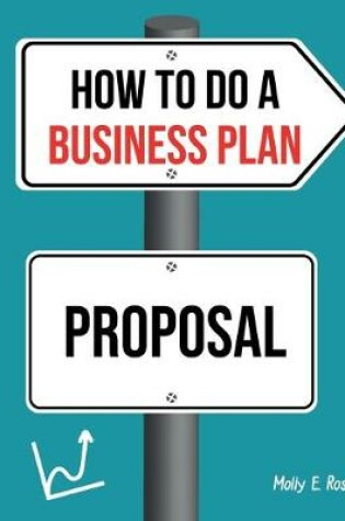 Cover of How To Do A Business Plan Proposal