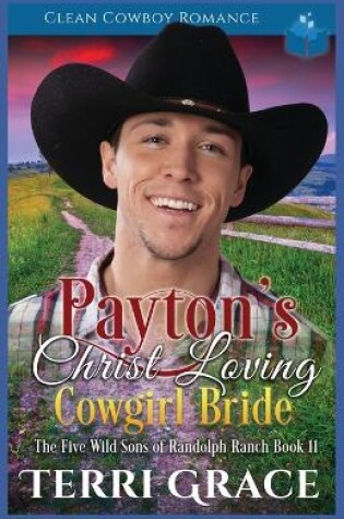 Cover of Payton's Christ Loving Cowgirl Bride