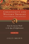 Book cover for Christianity and Western Thought, Volume One