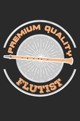 Cover of Premium Quality Flutist