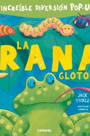 Cover of La Rana Glotona