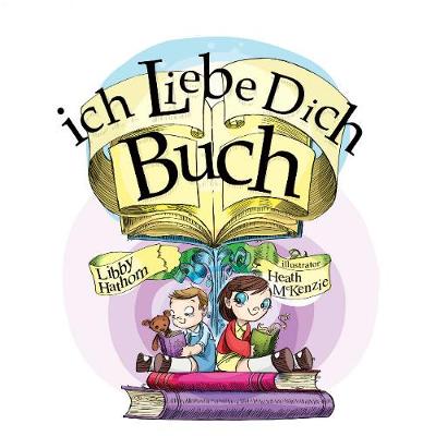 Book cover for Ich Liebe Dich Buch