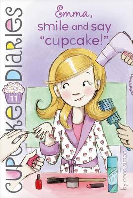 Book cover for Emma, Smile and Say Cupcake!