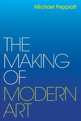 Book cover for The Making of Modern Art