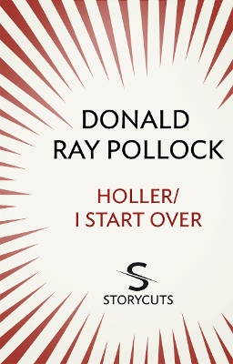 Book cover for Holler / I Start Over (Storycuts)