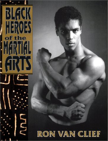 Book cover for Black Heroes of the Martial Arts