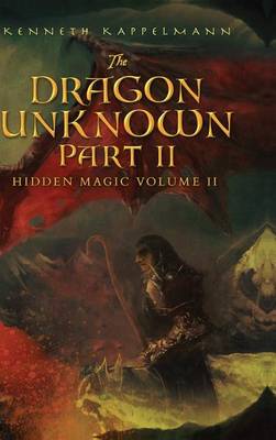 Book cover for The Dragon Unknown - Part II