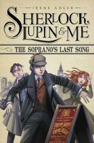 Cover of Sherlock, Lupin & Me: Soprano's Last Song