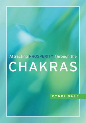 Book cover for Attracting Prosperity Through The Chakras