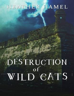 Book cover for Destruction of Wild Cats