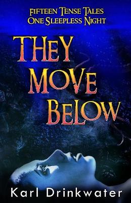 Book cover for They Move Below