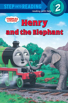 Book cover for Thomas and Friends: Henry and the Elephant (Thomas & Friends)
