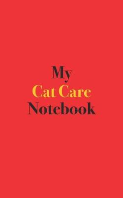 Book cover for My Cat Care Notebook