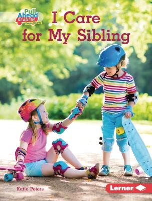 Book cover for I Care for My Sibling