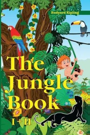 Cover of The Jungle Book. I+II