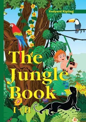 Book cover for The Jungle Book. I+II