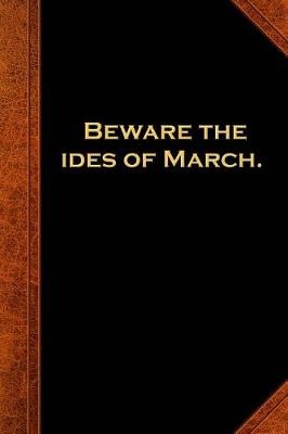 Cover of 2019 Daily Planner Shakespeare Quote Beware Ides March 384 Pages