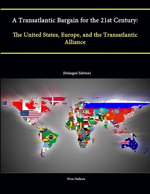 Book cover for A Transatlantic Bargain for the 21st Century: The United States, Europe, and the Transatlantic Alliance