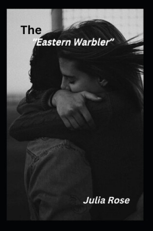 Cover of The Eastern Warbler