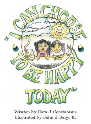 Cover of I Can Choose to Be Happy