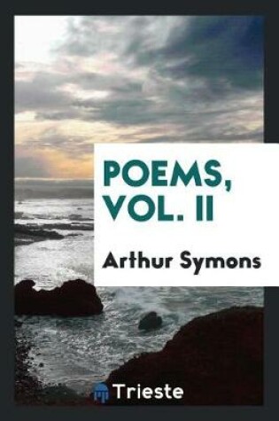 Cover of Poems, Vol. II