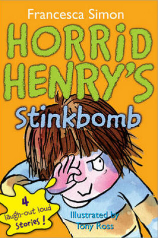 Cover of Horrid Henry's Stinkbomb