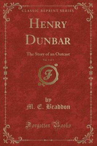 Cover of Henry Dunbar, Vol. 1 of 3
