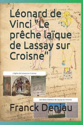 Book cover for Léonard de Vinci "Le prêche laïque de Lassay sur Croisne"