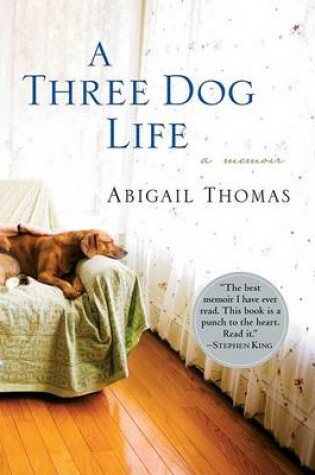 Cover of A Three Dog Life