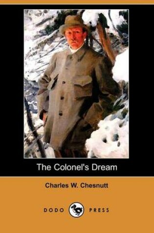 Cover of The Colonel's Dream (Dodo Press)