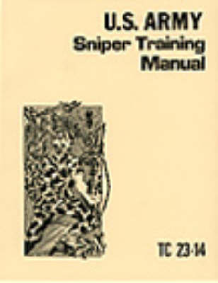 Book cover for U.S. Army Sniper Training Manual